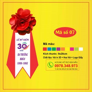 HOA CÀI ÁO ĐẠI BIỂU - HOA CÀI ÁO HỘI NGHỊ - HOA CÀI ÁO SỰ KIỆN
✅ Mã Sản Phẩm: HOA CÀI ÁO ĐẠI BIỂU - HOA CÀI ÁO HỘI NGHỊ - HOA CÀI ÁO SỰ KIỆN

✅ Tư vấn báo giá: Gọi Ngay


Quy cách kỹ thuật của Hoa cài áo đại biểu mã số 11
✔️ Chất liệu: Cánh hoa, đuôi nội dung in trên hoa được làm bằng vải lụa phi bóng

✔️ Kích thước: 9x20cm

✔️ Màu sắc: Có nhiều loại màu sắc khác nhau để bạn lựa chọn:


Hoa cài áo Đại Biểu Mã Số 07
Cửa hàng Hoa Cài áo đại biểu Đức Cường cung cấp các loại hoa cài áo đại biểu cho các dịp lễ lớn như: Lễ thành lập, Lễ kỷ niệm 10 năm, 20 năm, 30 năm, 40 năm, 50 năm....

Lễ khởi công, lễ khánh thành..vv